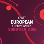 Mistrzostwa Europy Kadetów - Subotica 2015
